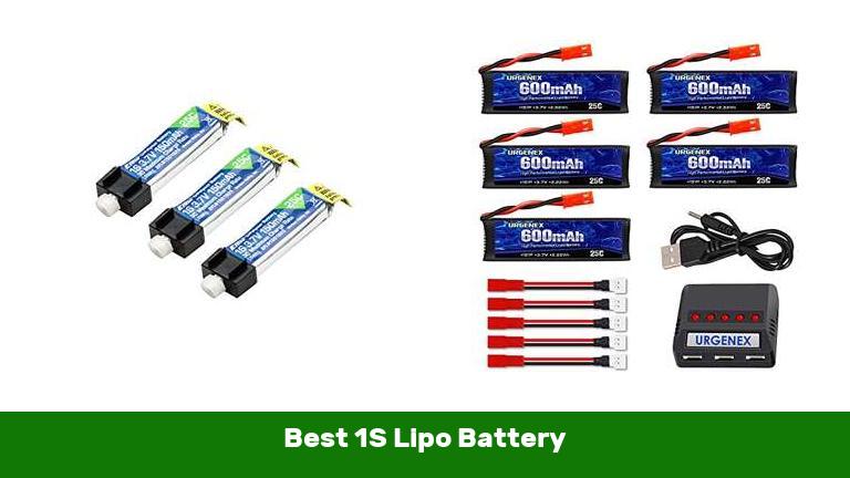 Best 1S Lipo Battery
