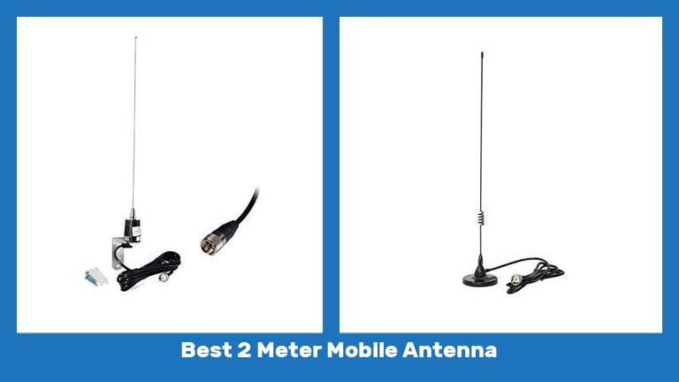 Best 2 Meter Mobile Antenna