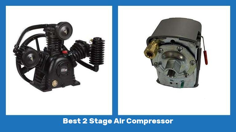 Best 2 Stage Air Compressor