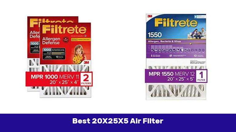 Best 20X25X5 Air Filter
