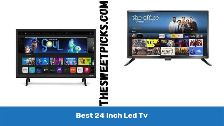 Best 24 Inch Led Tv