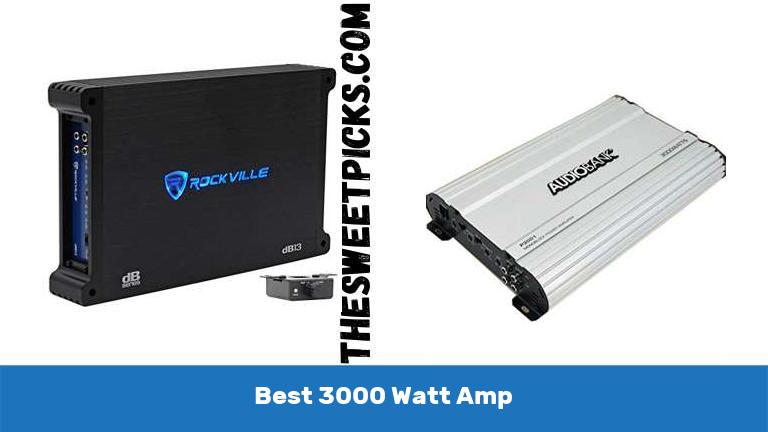 Best 3000 Watt Amp