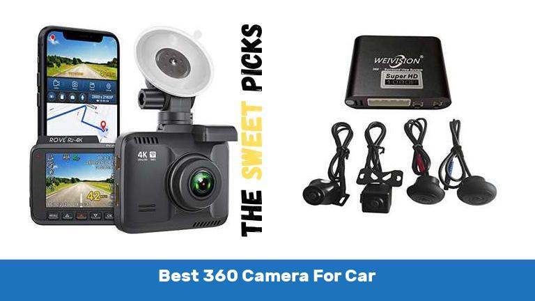 Best 360 Camera For Car