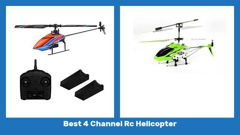 Best 4 Channel Rc Helicopter