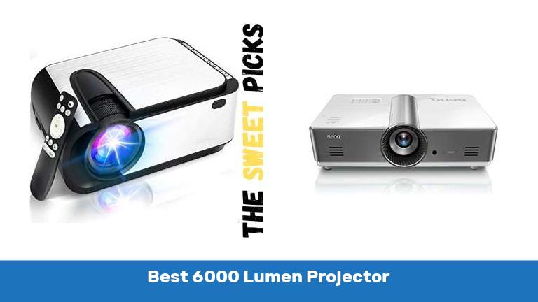 Best 6000 Lumen Projector