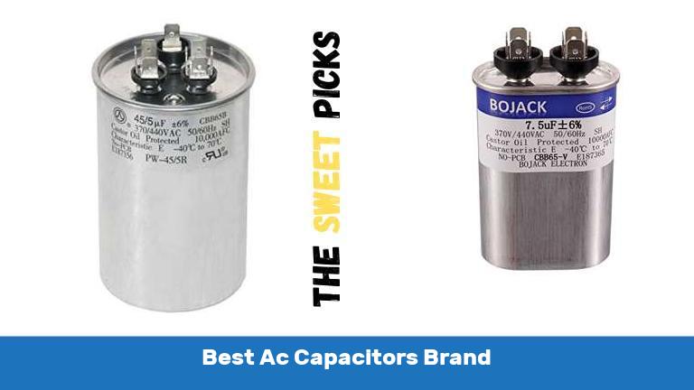 Best Ac Capacitors Brand