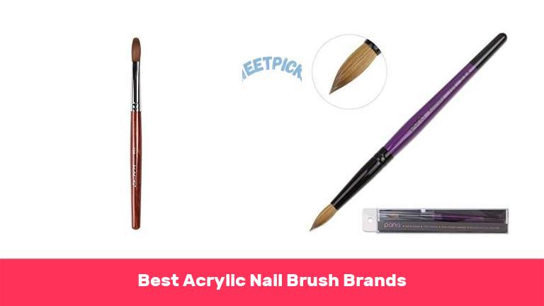 Best Acrylic Nail Brush Brands