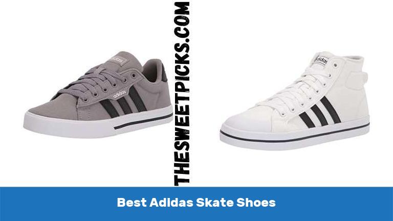 Best Adidas Skate Shoes