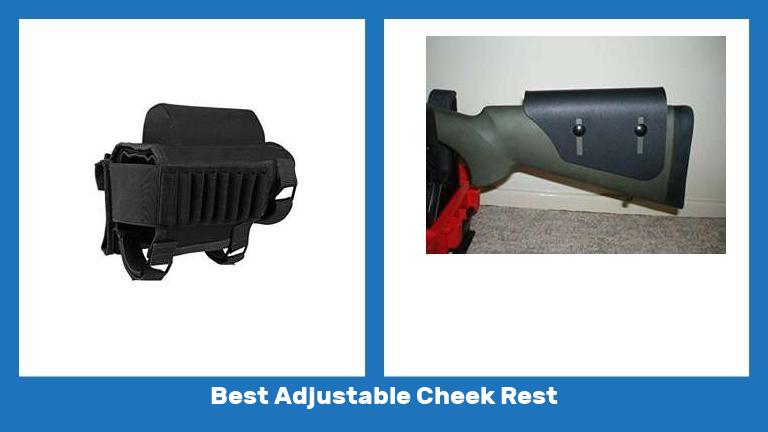 Best Adjustable Cheek Rest