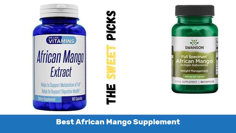 Best African Mango Supplement