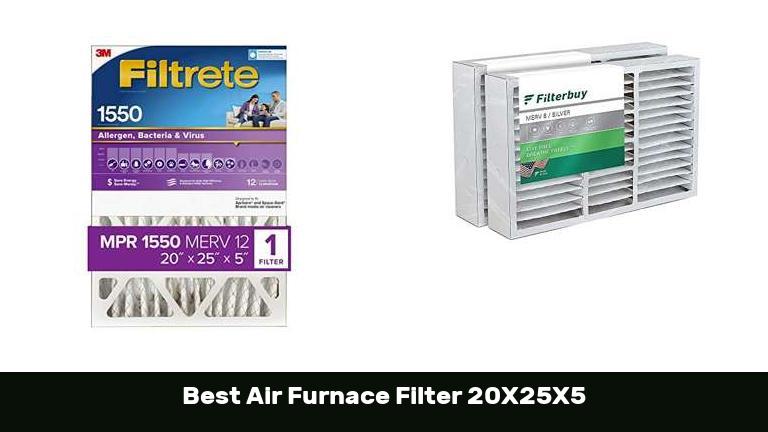 Best Air Furnace Filter 20X25X5