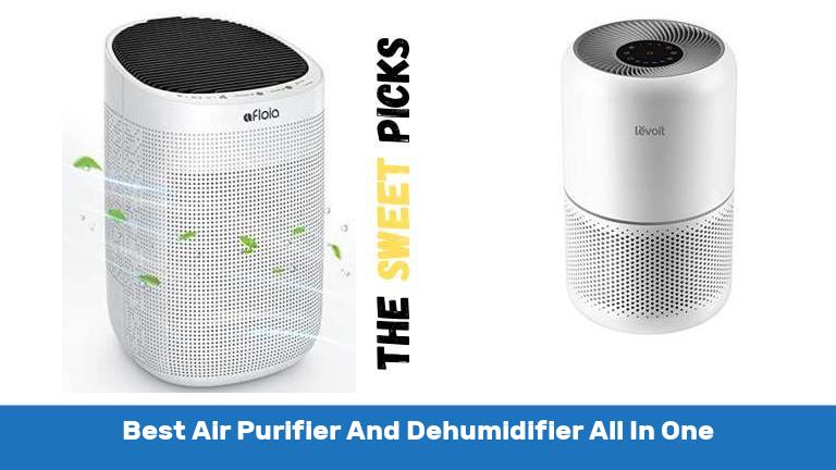 Best Air Purifier And Dehumidifier All In One