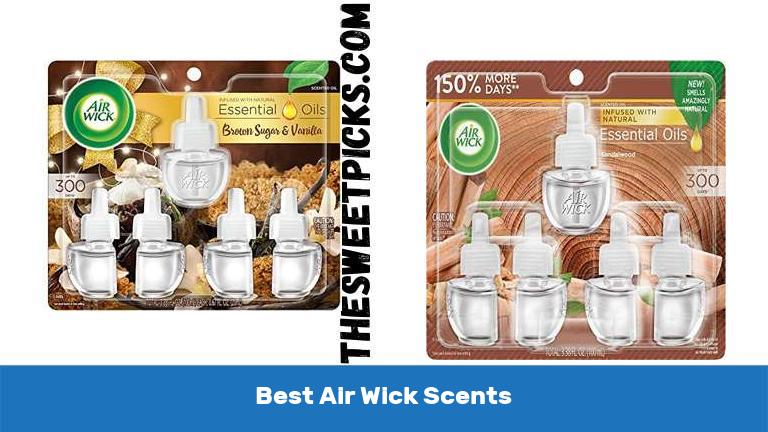 Best Air Wick Scents