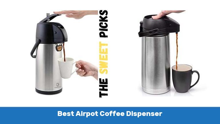Best Airpot Coffee Dispenser