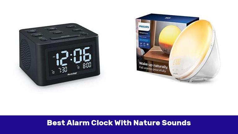 Best Alarm Clock With Nature Sounds