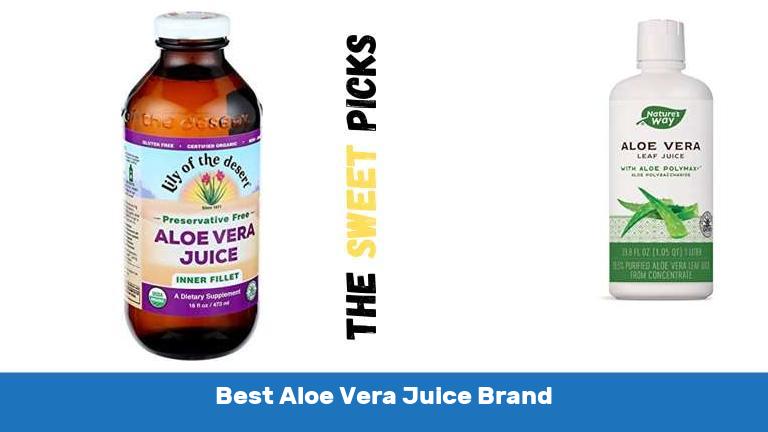 Best Aloe Vera Juice Brand