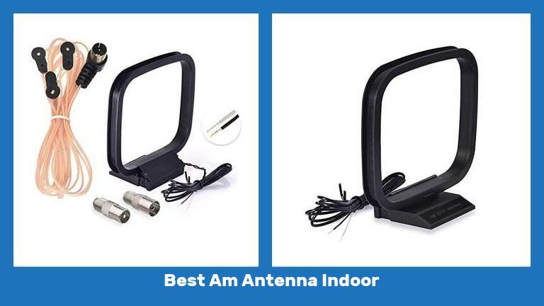 Best Am Antenna Indoor