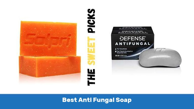 Best Anti Fungal Soap