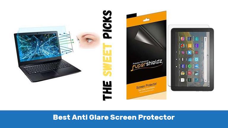 Best Anti Glare Screen Protector