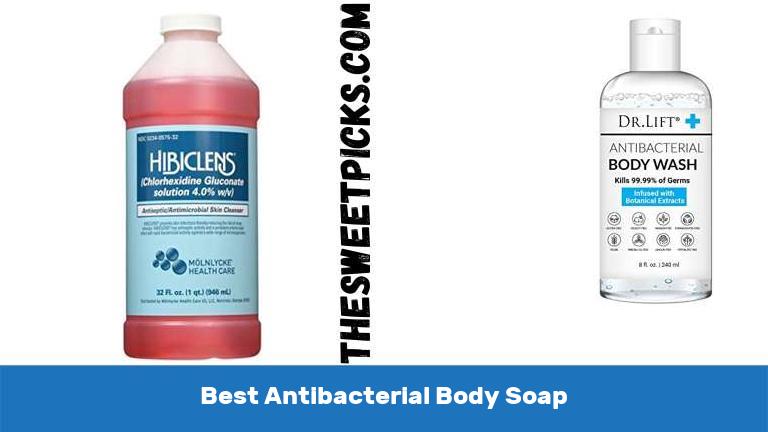 Best Antibacterial Body Soap