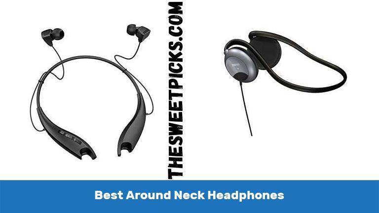 Best Around Neck Headphones