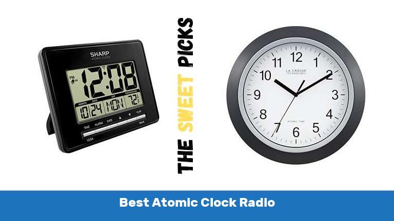 Best Atomic Clock Radio