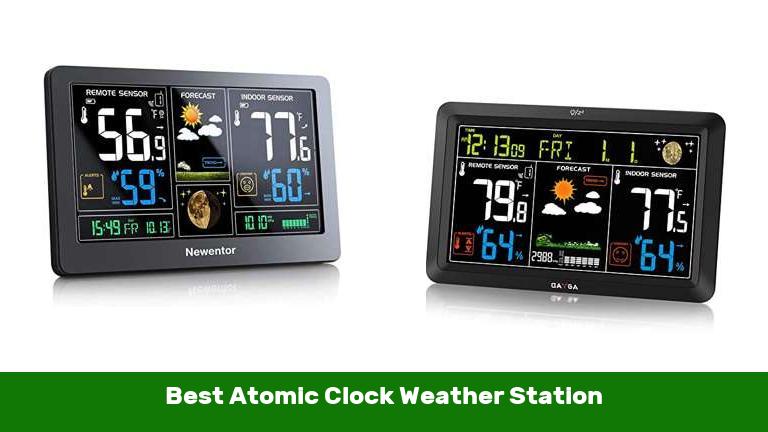 Best Atomic Clock Weather Station