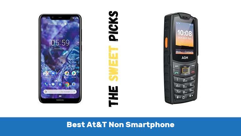 Best At&T Non Smartphone