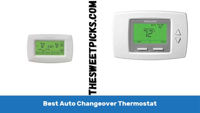 Best Auto Changeover Thermostat