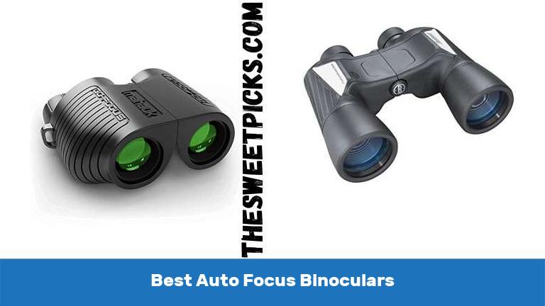 Best Auto Focus Binoculars