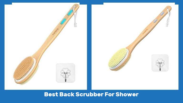 Best Back Scrubber For Shower