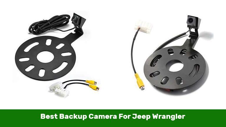 Best Backup Camera For Jeep Wrangler