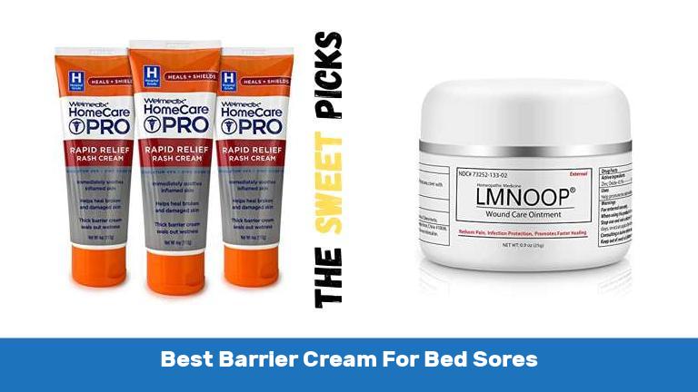 Best Barrier Cream For Bed Sores - With Buying Guides - The Sweet Picks