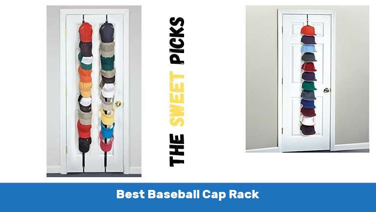 Best Baseball Cap Rack