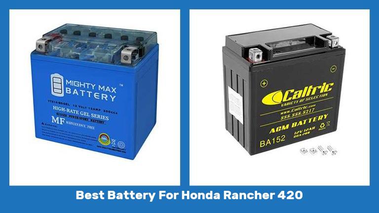 Best Battery For Honda Rancher 420