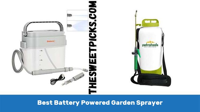 Best Battery Powered Garden Sprayer