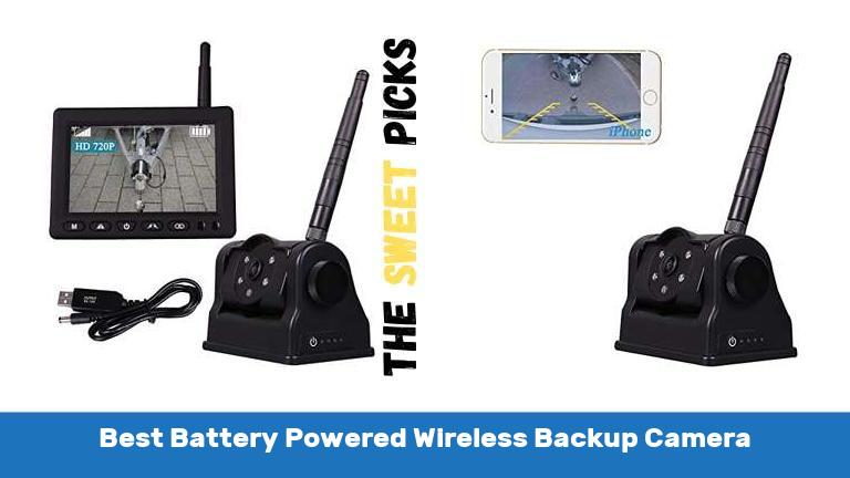 Best Battery Powered Wireless Backup Camera