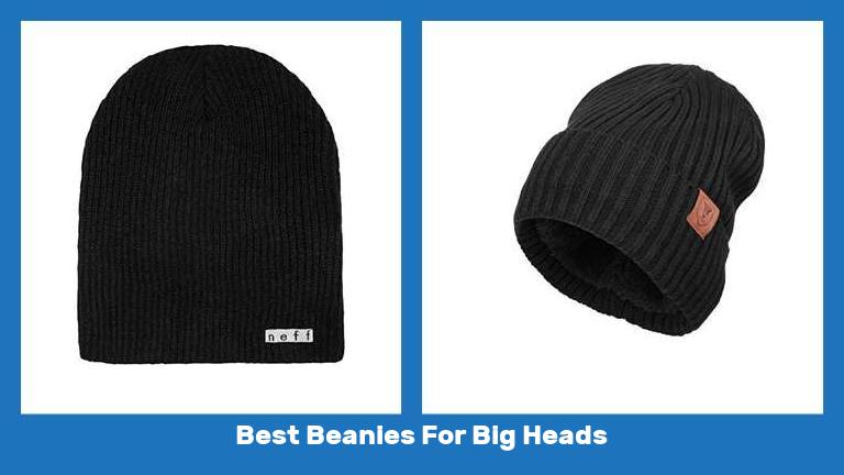 Best Beanies For Big Heads