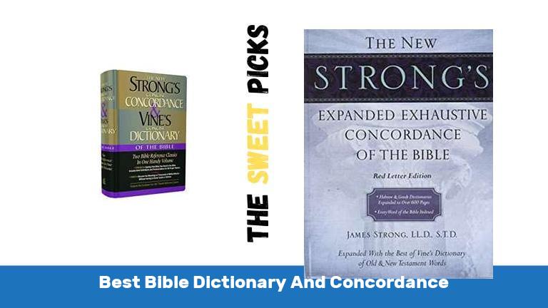 Best Bible Dictionary And Concordance