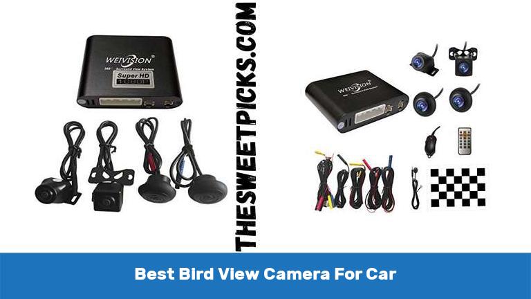 Best Bird View Camera For Car