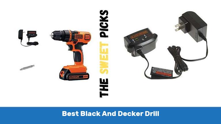 Best Black And Decker Drill