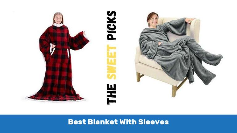 Best Blanket With Sleeves