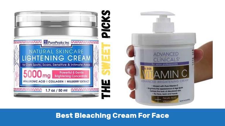 Best Bleaching Cream For Face