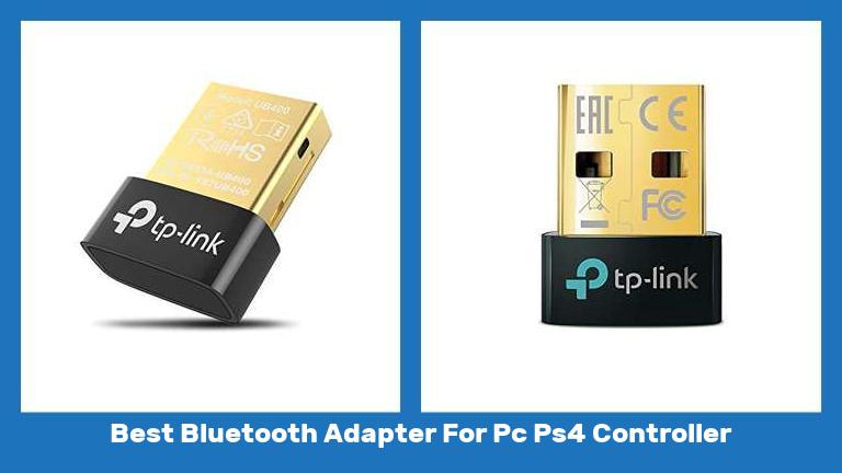 Best Bluetooth Adapter For Pc Ps4 Controller