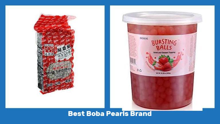 Best Boba Pearls Brand