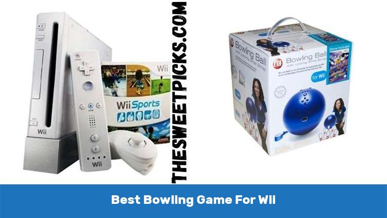 Best Bowling Game For Wii