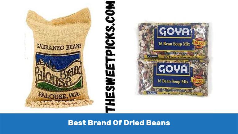 Best Brand Of Dried Beans