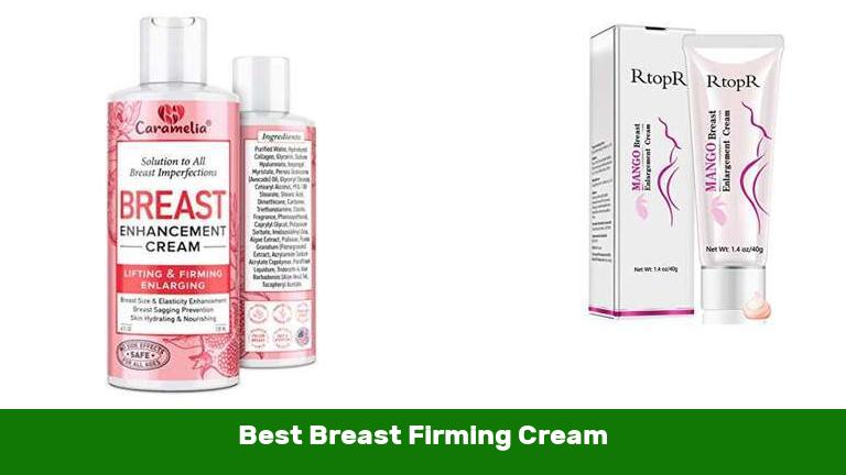 Best Breast Firming Cream