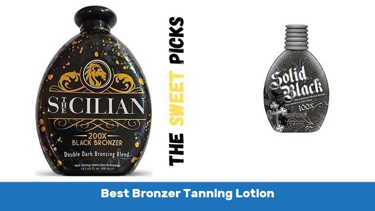 Best Bronzer Tanning Lotion