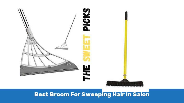 Best Broom For Sweeping Hair In Salon